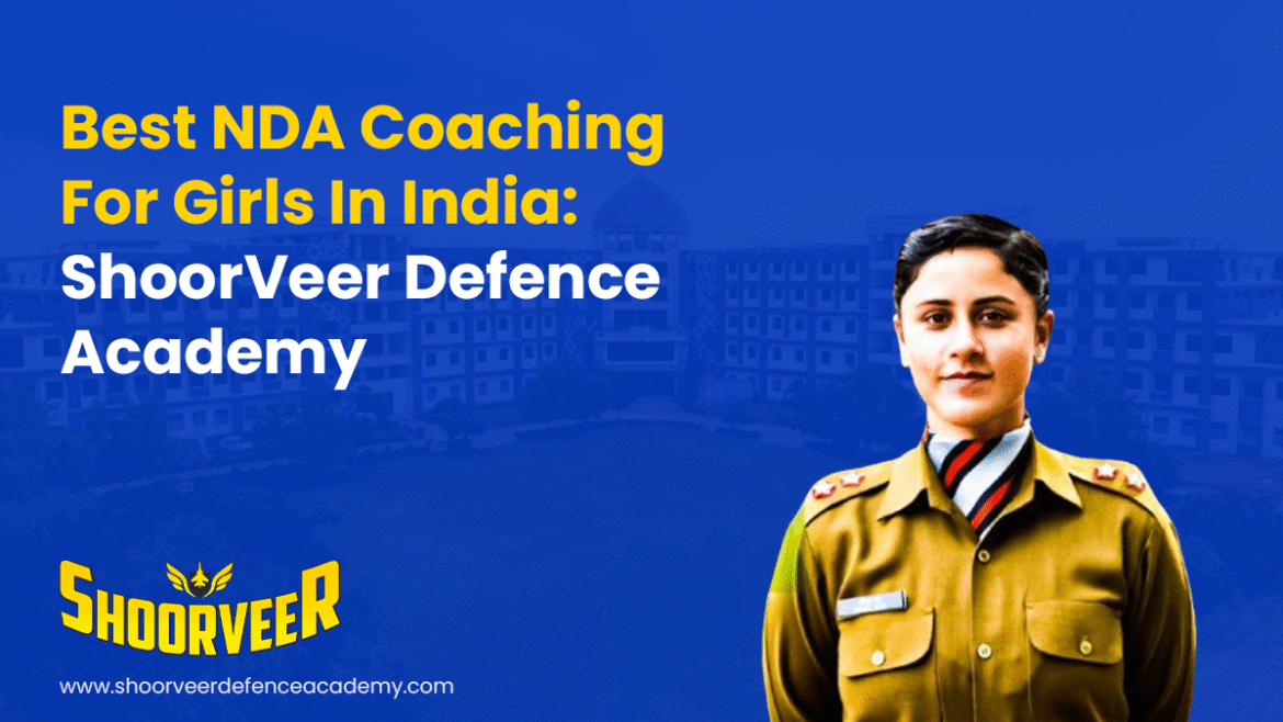NDA Coaching For Girls In India