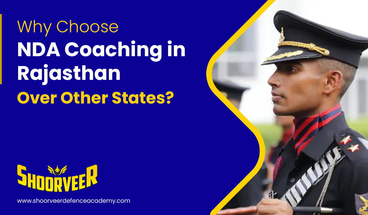 Why Choose NDA Coaching in Rajasthan in 2025