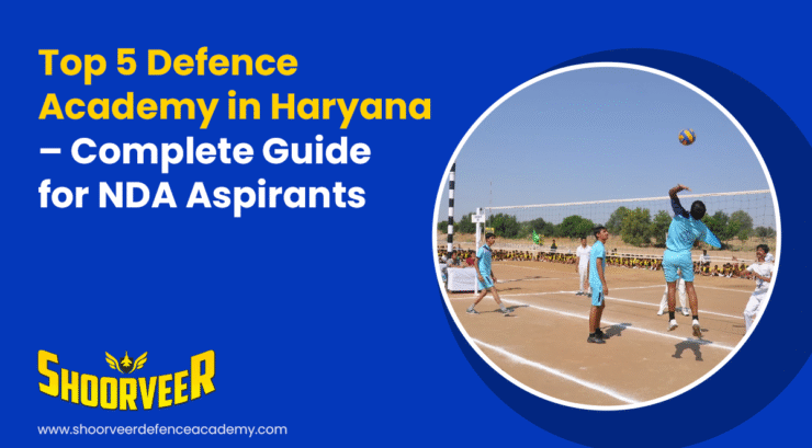 Top 5 Defence Academy in Haryana