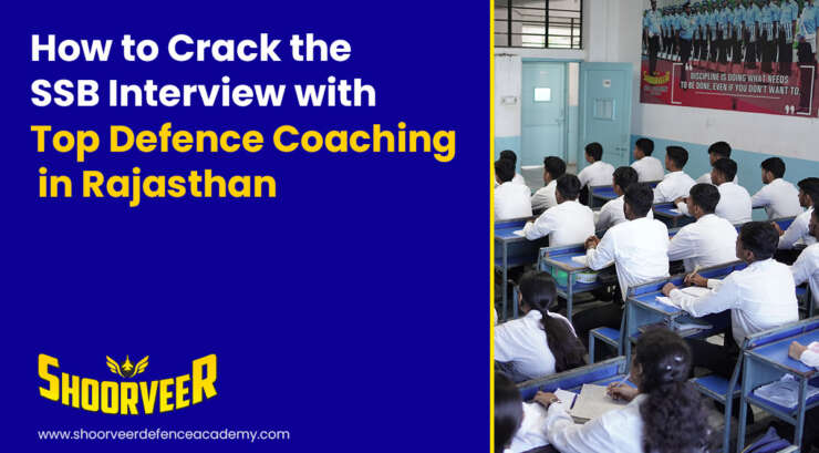 how-to-crack-ssb-interview-top-defence-coaching-rajasthan