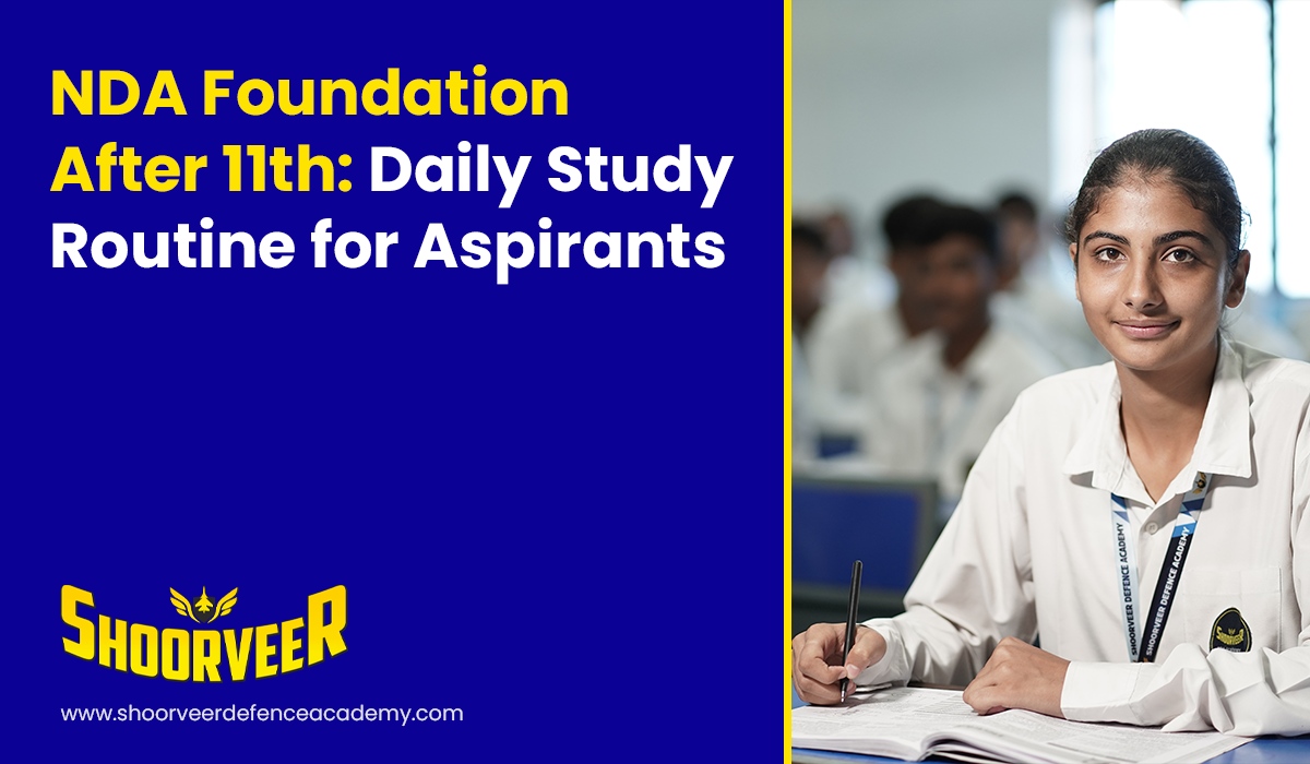 nda-foundation-after-11th-daily-study-routine-for-aspirants