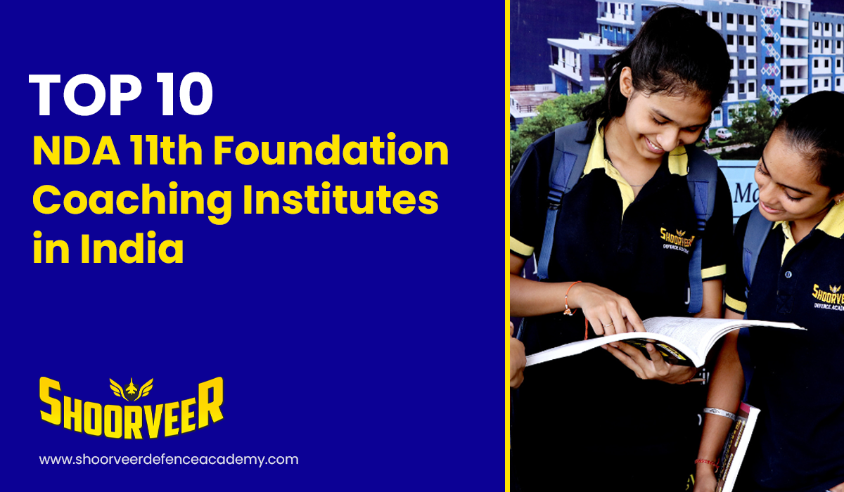 top-10-nda-11th-foundation-coaching-institutes-in-india