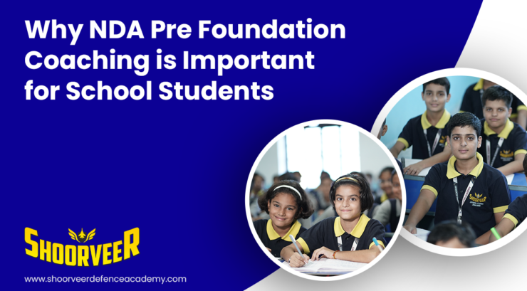 why-nda-pre-foundation-coaching-is-important-for-school-students