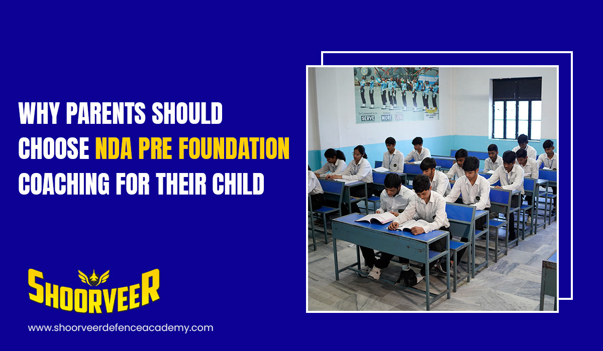 why-parents-should-choose-nda-pre-foundation-coaching-for-their-child