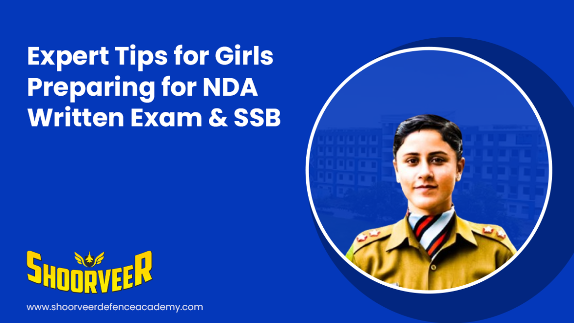 expert-tips-for-girls-preparing-for-nda-written-exam-ssb