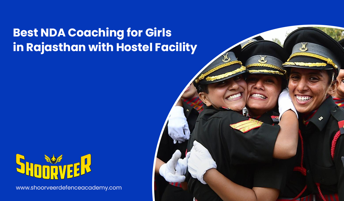 best-nda-coaching-for-girls-in-rajasthan-with-hostel-facility