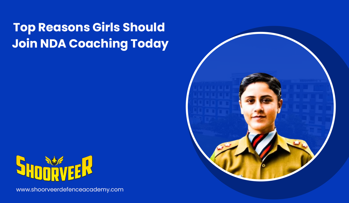 top-reasons-girls-should-join-nda-coaching-today
