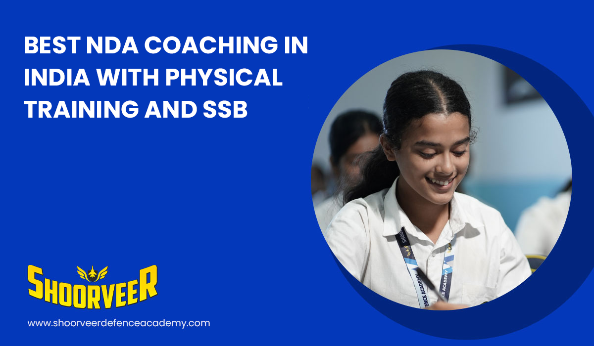 best-nda-coaching-in-india-with-physical-training-ssb