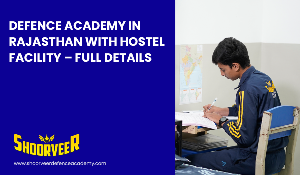 defence-academy-in-rajasthan-with-hostel-facility-full-details
