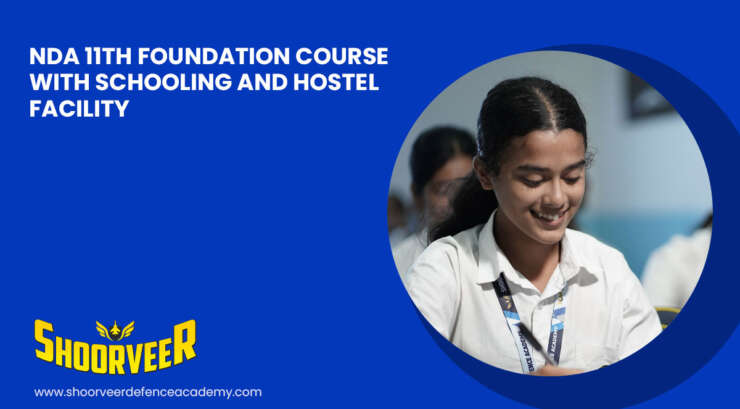 nda-11th-foundation-course-with-schooling-and-hostel-facility-shoorveer-defence-hub