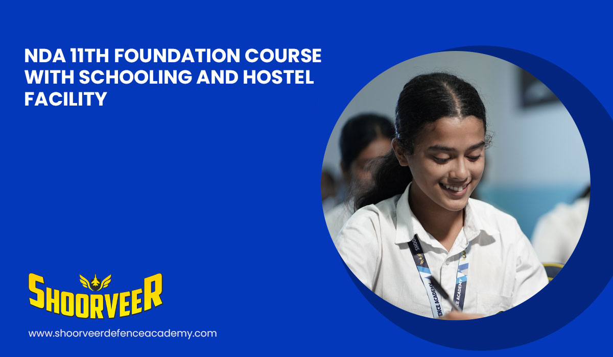 nda-11th-foundation-course-with-schooling-and-hostel-facility-shoorveer-defence-hub
