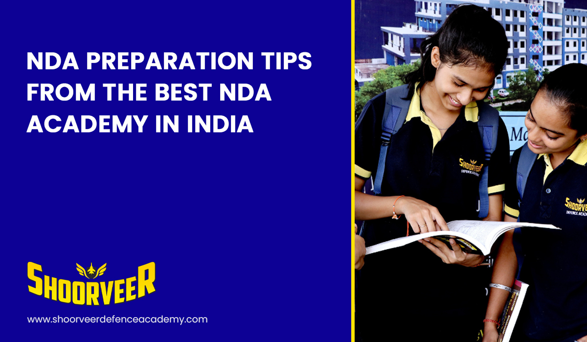 nda-preparation-tips-from-the-best-nda-academy-in-india-shoorveer-defence-hub