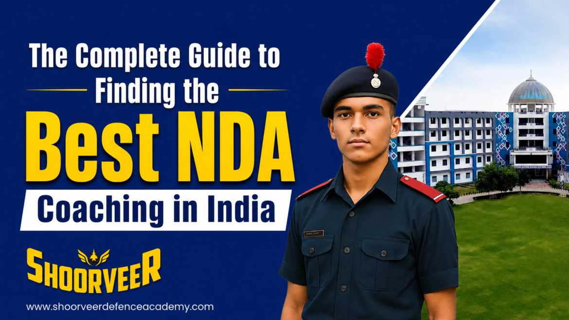 the-complete-guide-to-finding-the-best-nda-coaching-in-india