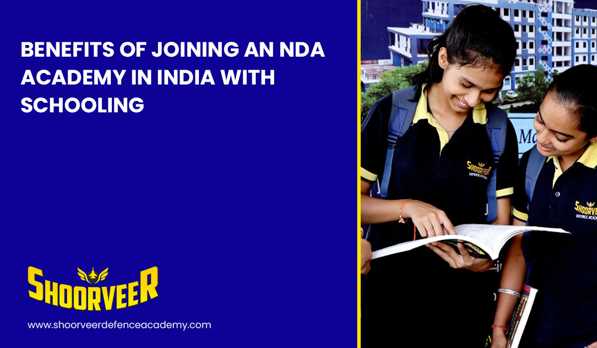 benefits-of-joining-an-nda-academy-in-india-with-schooling