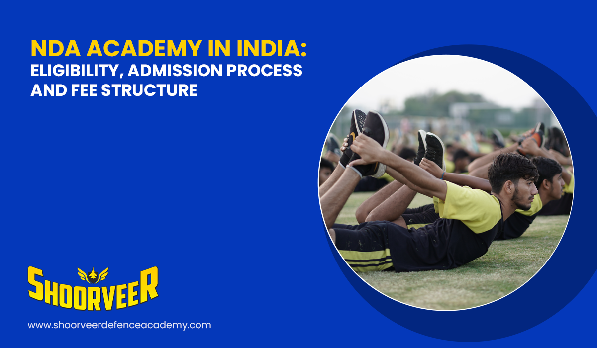 nda-academy-in-india-eligibility-admission-process-and-fee-structure