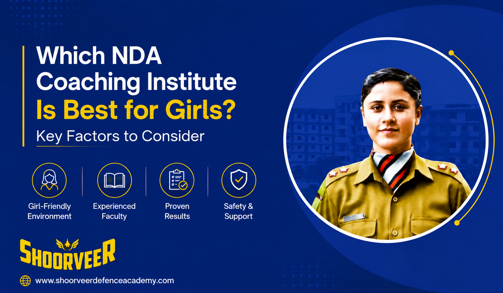 which-nda-coaching-institute-is-best-for-girls-key-factors-to-consider