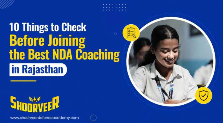 10-things-to-check-before-joining-the-best-nda-coaching-in-rajasthan