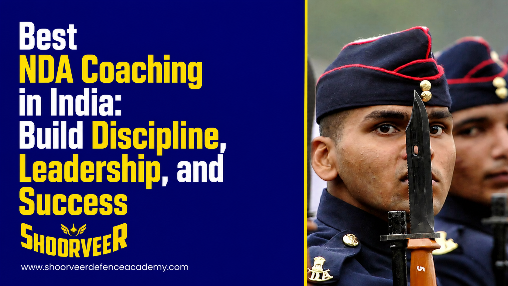 Best NDA Coaching in India: Build Discipline, Leadership, and Success
