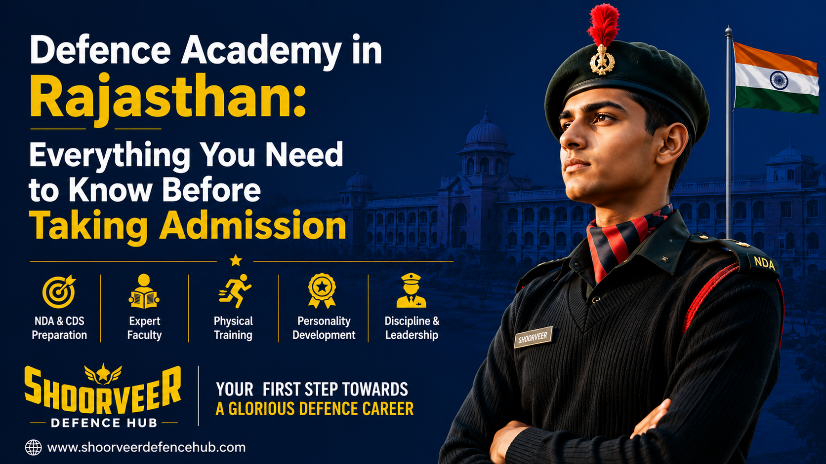Defence Academy in Rajasthan: Everything You Need to Know Before Taking Admission