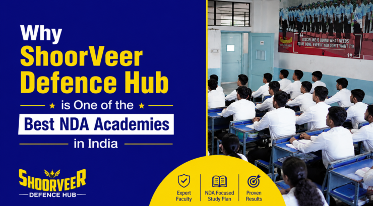 Why ShoorVeer Defence Hub is One of the Best NDA Academies in India