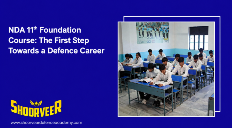 nda-11th-foundation-course-the-first-step-towards-a-defence-career
