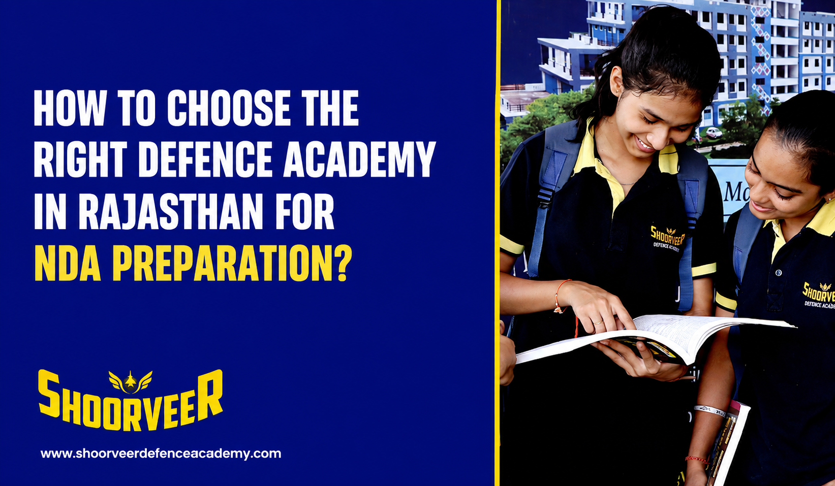 How to Choose the Right Defence Academy in Rajasthan for NDA Preparation?